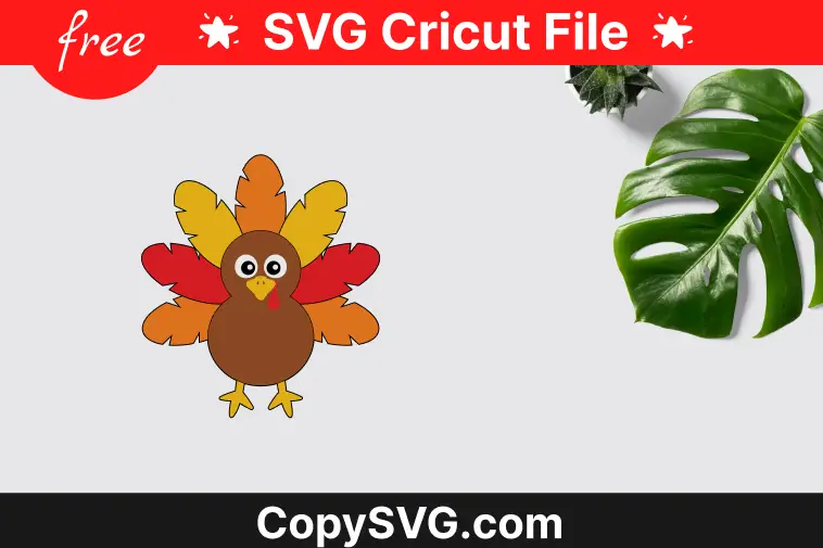 Turkey Svg Free Cut File For Cricut (Updated 2024)